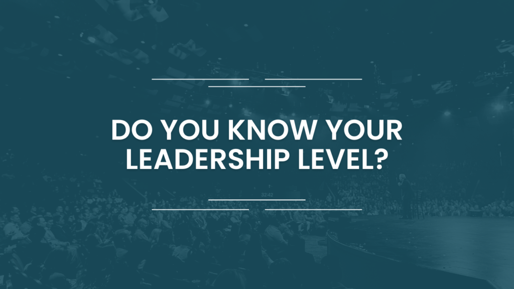 Do-You-Know-Your-Leadership-Level-1024x576
